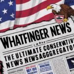 Whatfinger News: The Ultimate Conservative News Aggregator